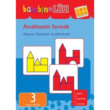 BambinoLÜK - Átváltozott formák ( alapozó feladatok óvodásoknak )