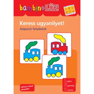 BambinoLÜK - Keress ugyanilyet! ( Alapozó feladatok óvodásoknak )