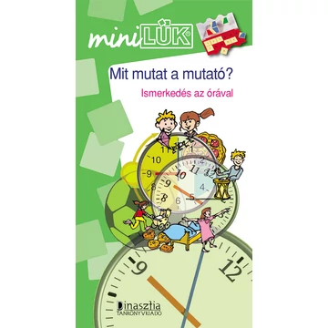 MiniLük - Mit mutat a mutató?