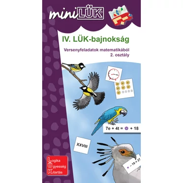 MiniLük -  IV. LÜK-bajnokság - versenyfeladatok matematikából 2. osztály