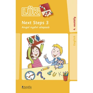 LÜK - Next Steps 3 Angol nyelvi alapozó 4. osztály