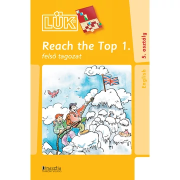 LÜK - Reach the Top 1. Felső tagozat
