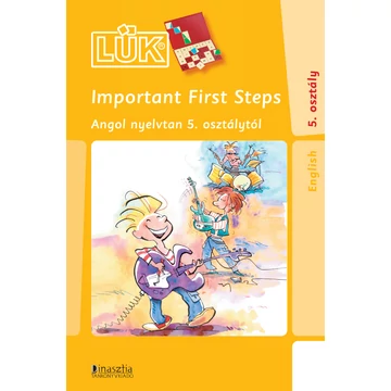LÜK - Important First Steps Angol nyelvtan 5. osztálytól