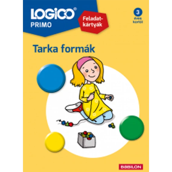 Logico Primo - Tarka formák 